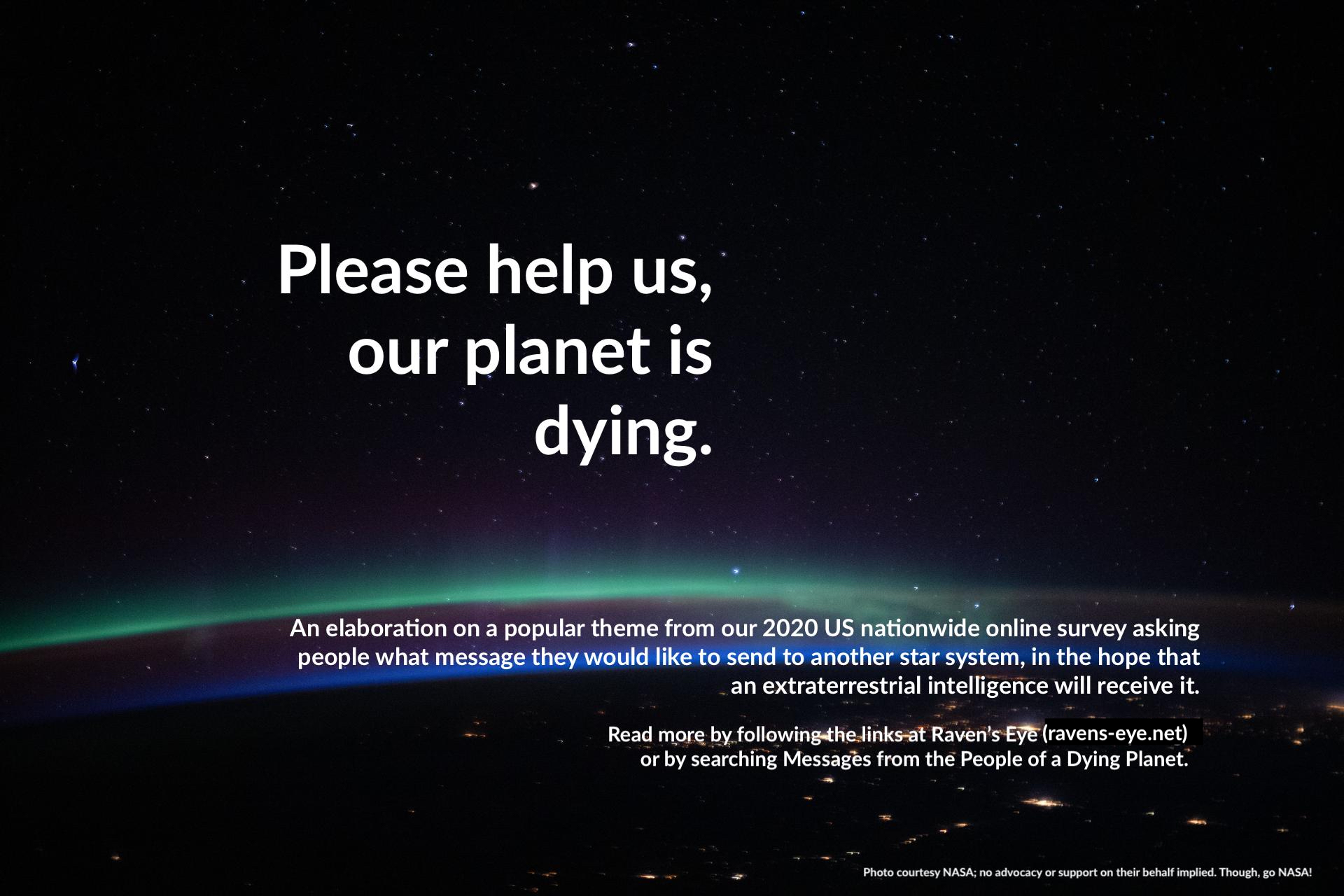 please help us, our planet is dying
